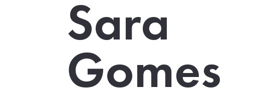 Sara Gomes | Portfolio